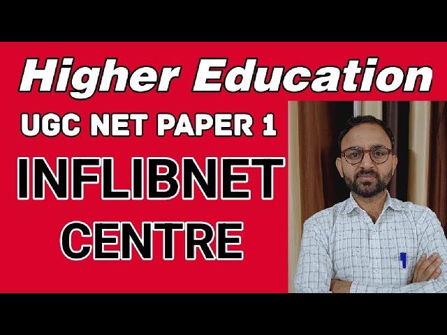 Higher Education For UGC NET|| INFLIBNET Centre || Digital Initiatives || By Sunder Pal Sir 