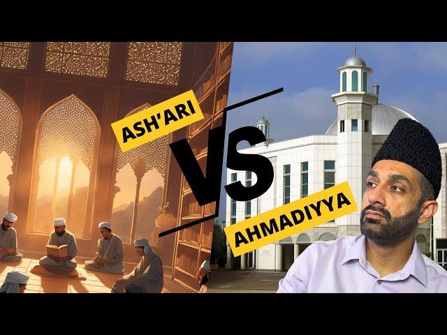 Ashari vs. Ahmadi Muslim Beliefs | Key Differences | Ask an Imam