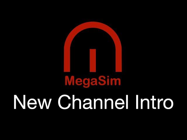 Megasim - NEW Intro - Train Sim World 2