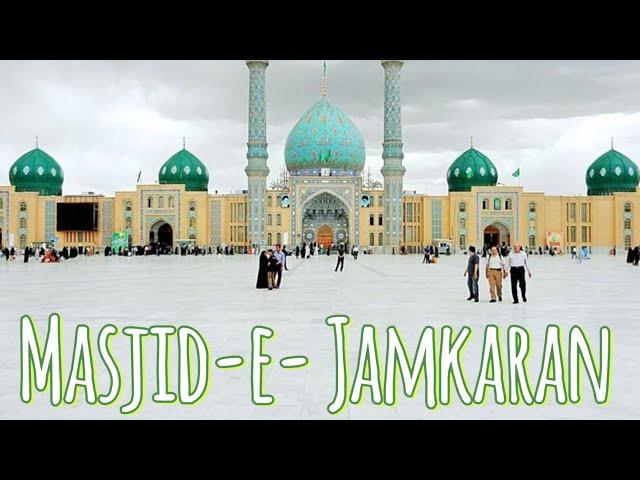 Masjid- e -Jamkaran story