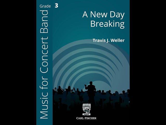 A New Day Breaking (CPS280) by Travis J. Weller