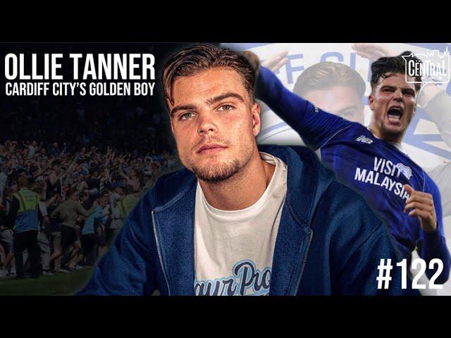 Cardiff City’s Ollie Tanner on Playing Semi Pro to City Hero