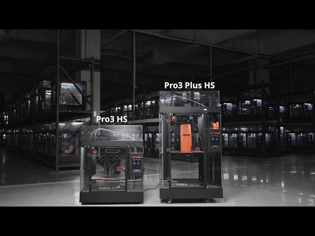 Introducing the Raise3D Pro3 HS Series: Beyond Speed,3D Printing Large Composite Parts Made Simple