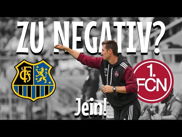 Zu negativ? - Der Saisonstart des FCN