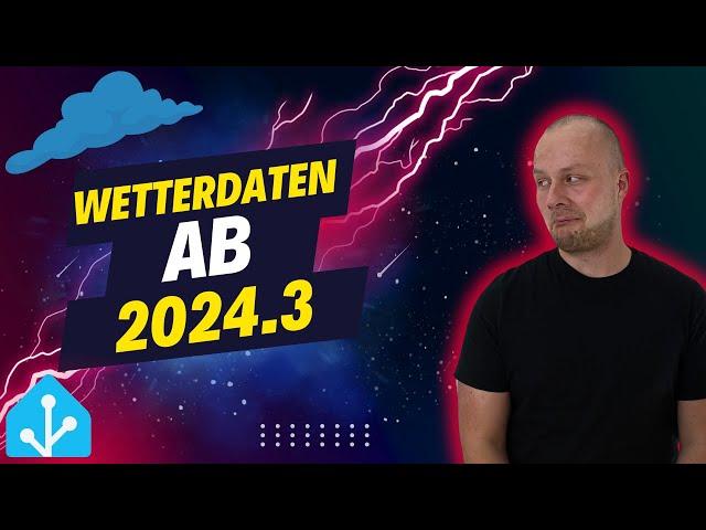 Die Zukunft der Wetterdaten: Vorhersagen ab Home Assistant 2024.3 verstehen