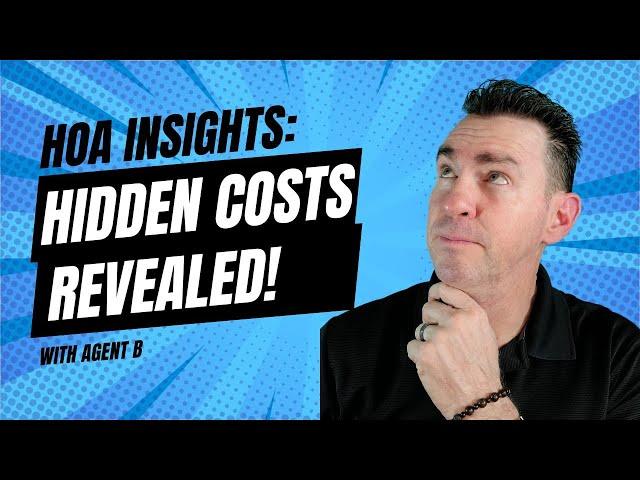 HOA Tips: Avoid Hidden Costs in Your Home Purchase! | Agent B