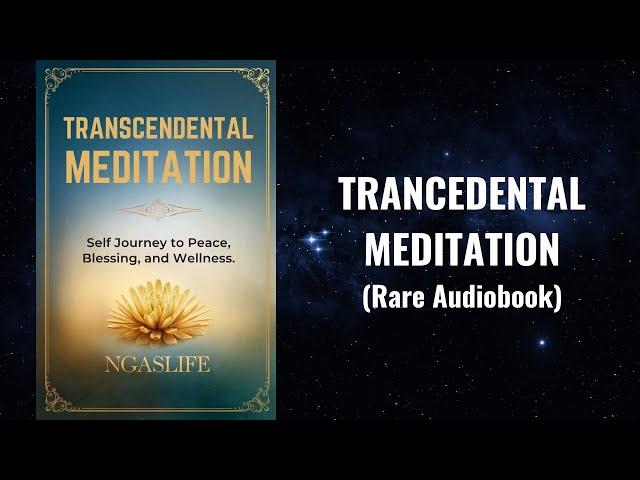 Transcendental Meditation - Ancient Secrets for Inner Peace | Meditation Audiobook