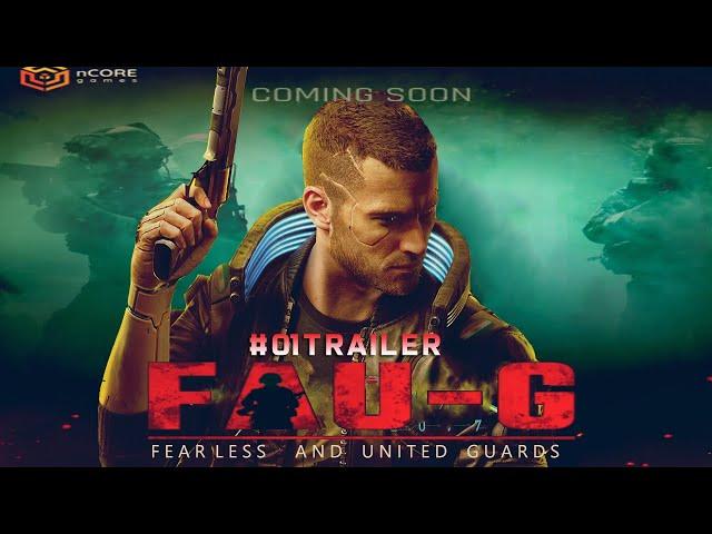 FAU-G Mobile Official Trailer || Faug Game Official Trailer || nCORE Games