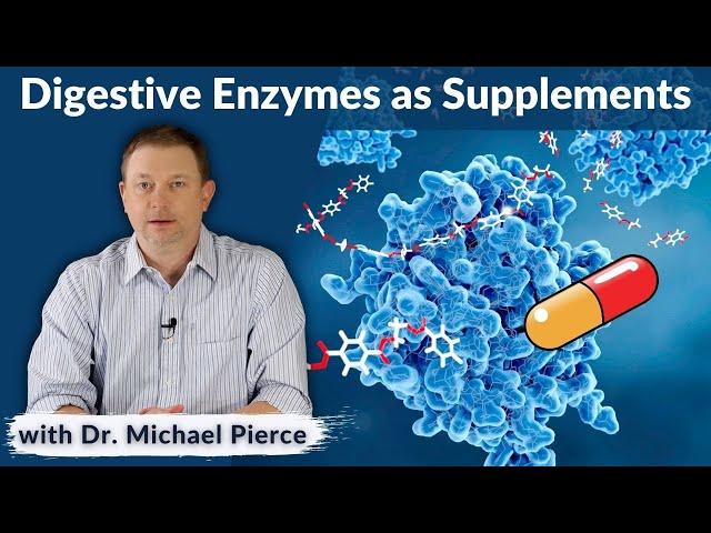 Digestive Enzymes as Supplements