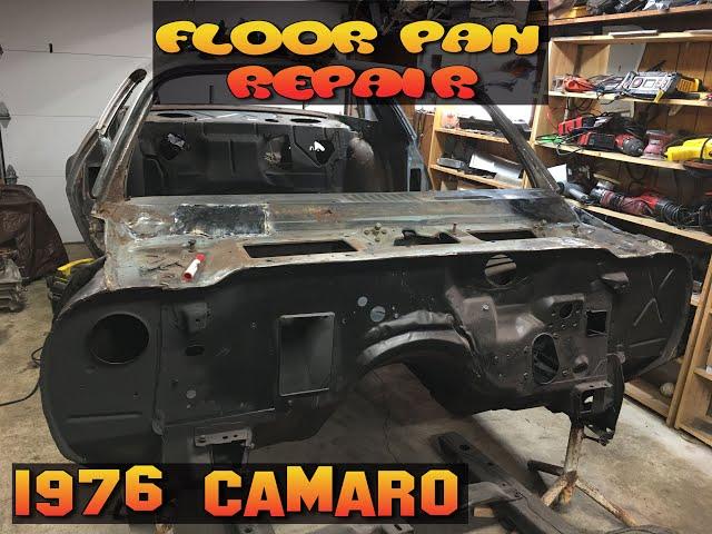 Floor Pan Repair (1976 Camaro Restomod) "Muscle Car Build"