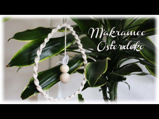 Makramee Osterdeko * DIY * Macrame Easter Decoration