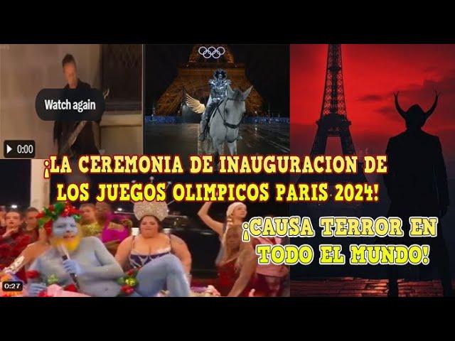 ¡EL APOCALIPSIS HA LLEGADO! TERROR en el MUNDO por la INAUGURACIÓN de los JUEGOS OLÍMPICOS en PARÍS