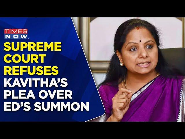 No Relief For K Kavitha, Supreme Court Refuses To Put Stay On ED's Summon | English News