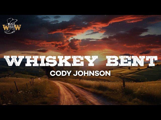 Cody Johnson - Whiskey Bent (ft. Jelly Roll) / Lyrics