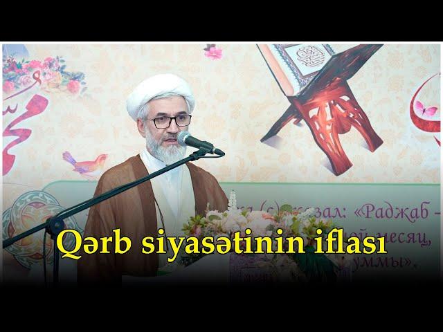 Cümə xütbəsi -2. "Qərb siyasətinin iflası". Kərbəlayi Rəşadət. 28.02.2025