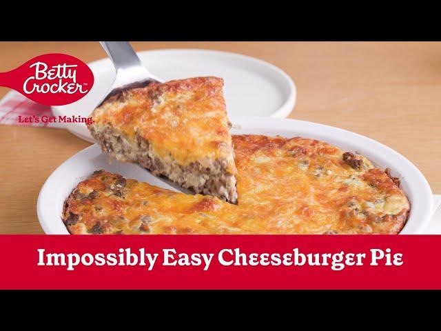 Impossibly Easy Cheeseburger Pie | Betty Crocker