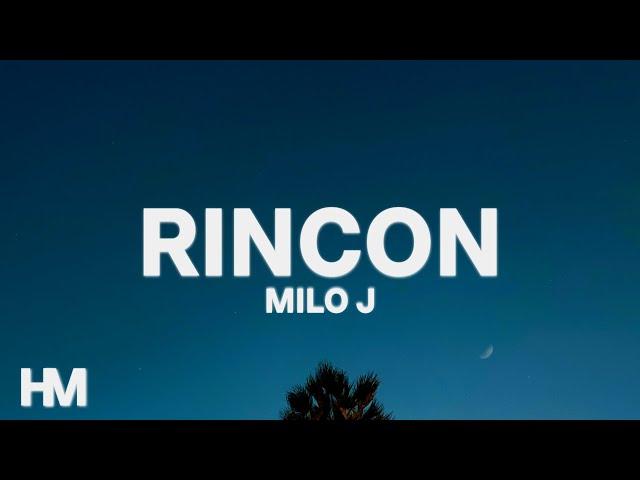 MILO J - RINCON (Letra/Lyrics)