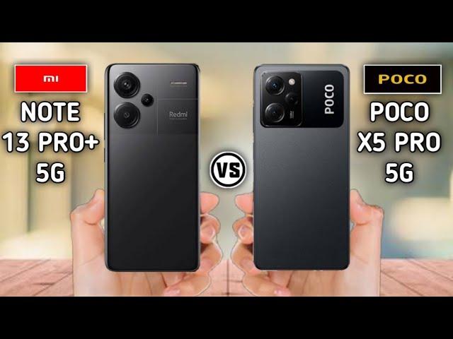 Redmi Note 13 Pro+ Vs Poco X5 Pro 5g. #Trakontech