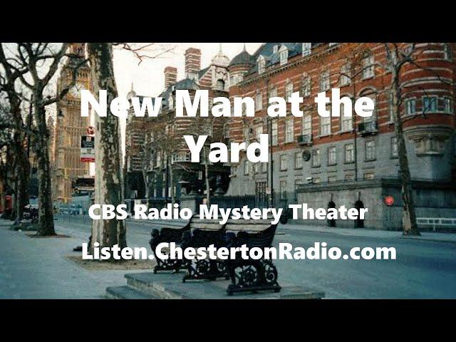 The New Man at the Yard - CBS Radio Mystery Theater - Charles Dickens as Sherlock Holmes!