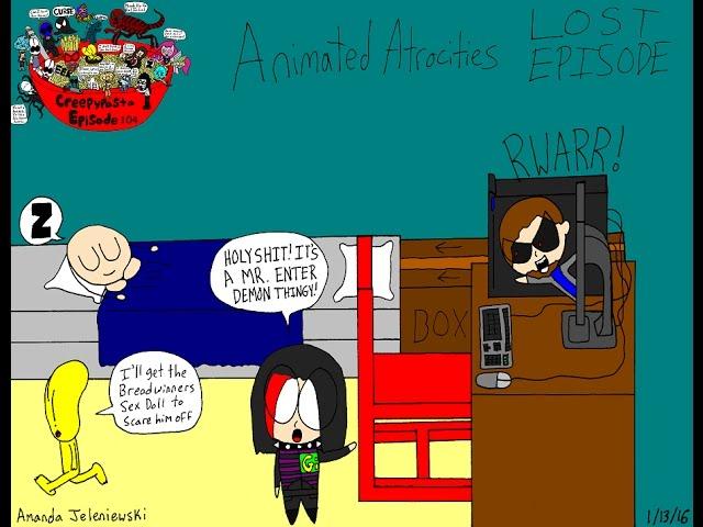 Creepypasta Review #104 - Animated Atrocities LOST EPISODE