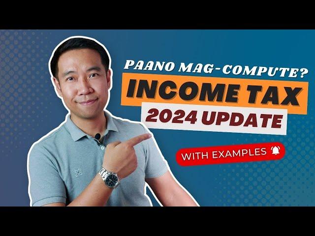 How to Compute Individual Income Tax in 2024 | PAANO MAG COMPUTE NG INCOME TAX