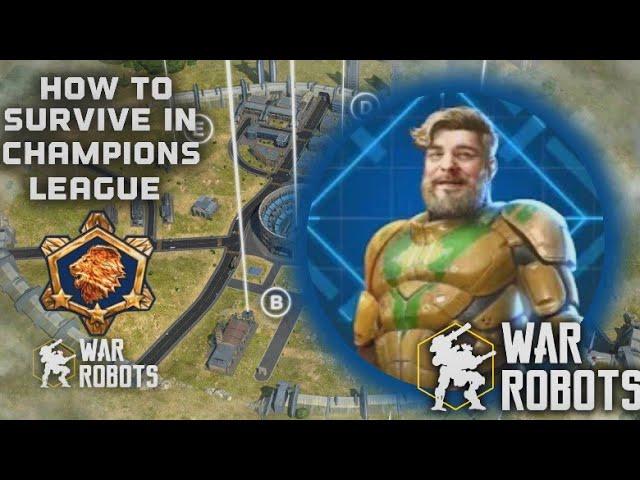 BEST ROBOTS FOR COUNTERING THE META! SURVIVING IN CHAMPION LEAGUE EPISODE 1! (War Robots)