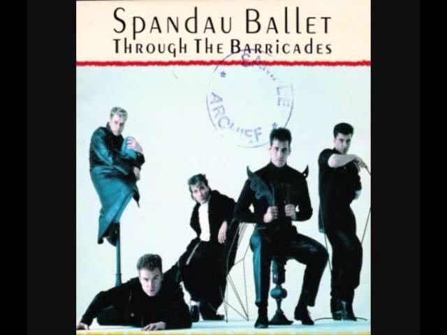 Spandau Ballet-Through the barricades