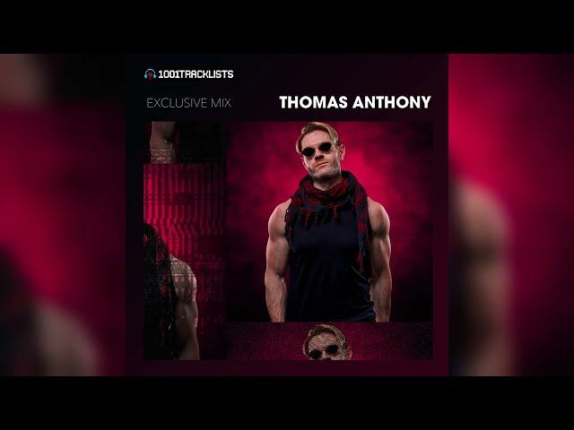 Thomas Anthony   1001 Tracklists 'Thicc House Music' Exclusive Mix