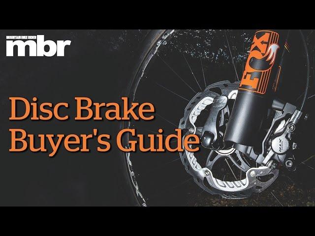 Mountain bike disc brake buyer's guide | MBR