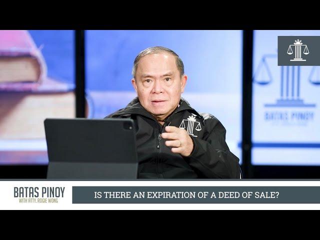 MAY EXPIRATION BA ANG DEED OF SALE?