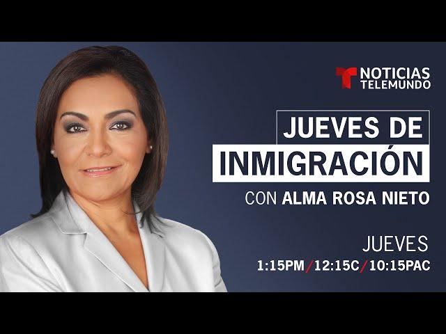 La abogada de inmigración Alma Rosa Nieto contesta tus preguntas