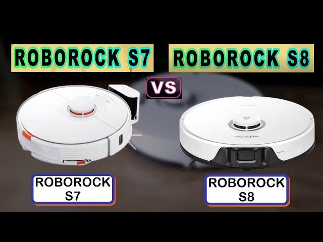 ROBOROCK S8 VS ROBOROCK S7 COMPARISON - Differences - Features