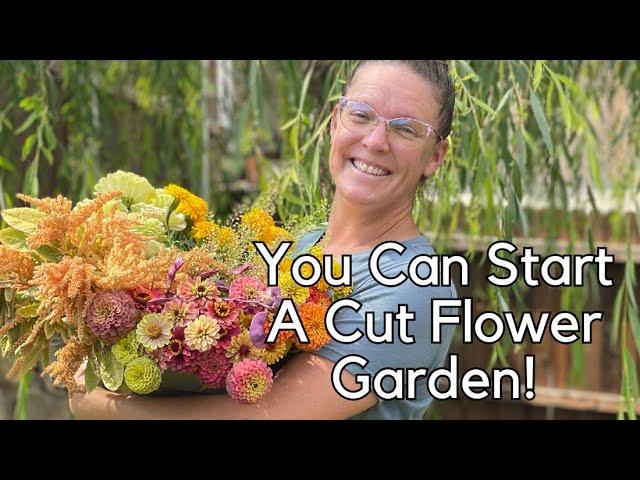 5 EASY Tips For Starting A Cut Flower Garden  || How To Grow Cut Flowers in 2024