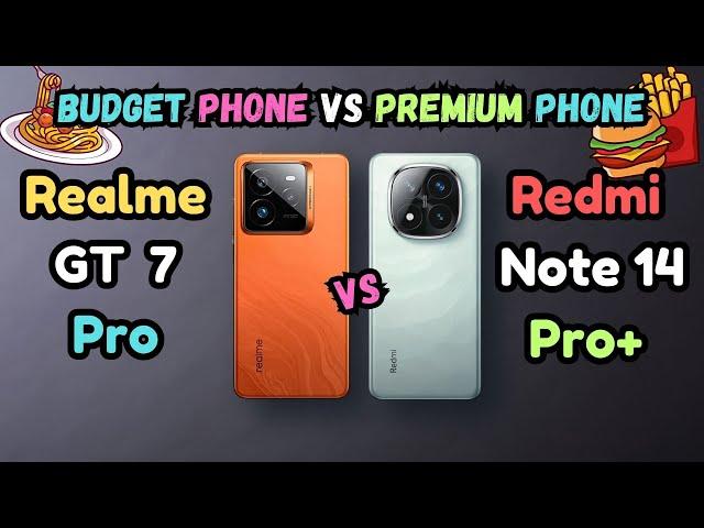 Realme GT 7 Pro Vs Redmi Note 14 Pro Plus | Budget Phone Compare With Premium Phone | Best One?