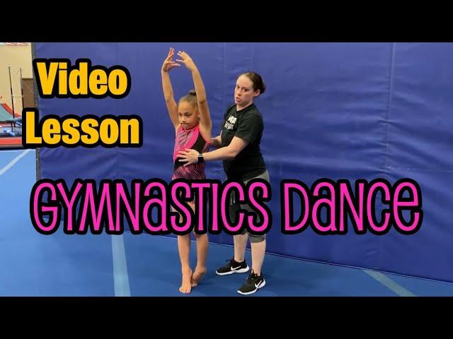 How to do gymnastics DANCE! MGA Gymnastics