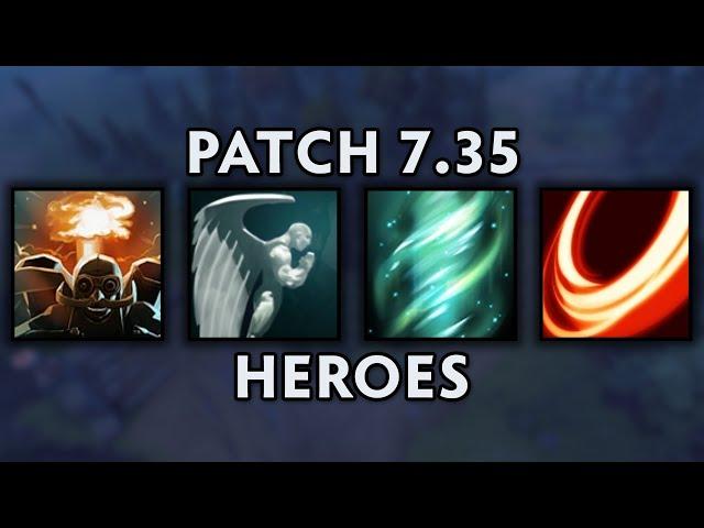 new hero updates in patch 7.35 dota 2