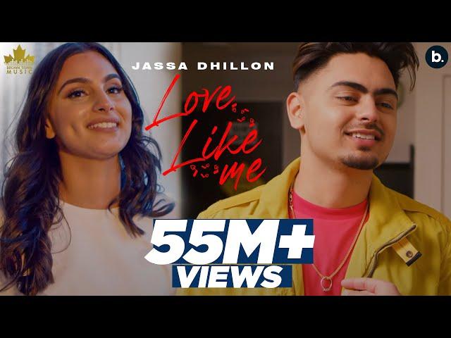 Love Like Me (Official Video) Jassa Dhillon | Gur Sidhu | Punjabi Song