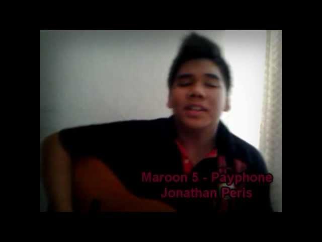 Payphone- Maroon 5 (Acoustic Cover) Jonathan Peris