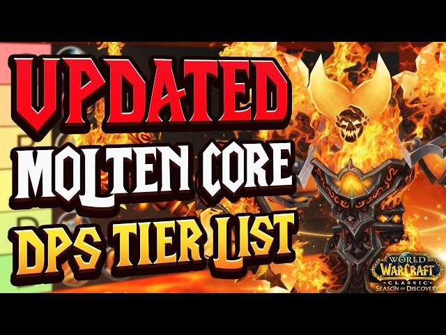 UPDATED SoD Phase 4 Molten Core DPS Tier List - Season of discovery