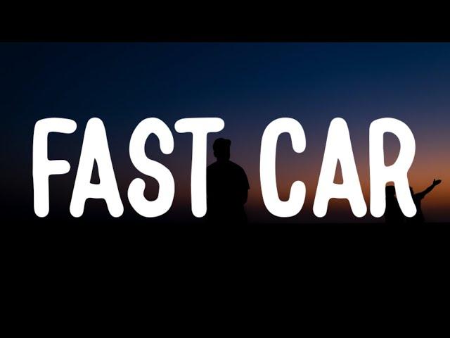 Luke Combs - Fast Car (Lyrics)