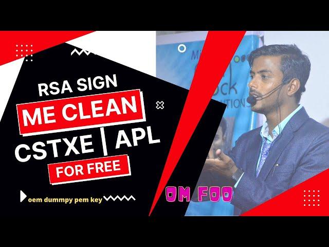 #CSTXE CLEAN #APL #RSA SIGN CLEAN PROCESS FREE BY #SKBWORLD