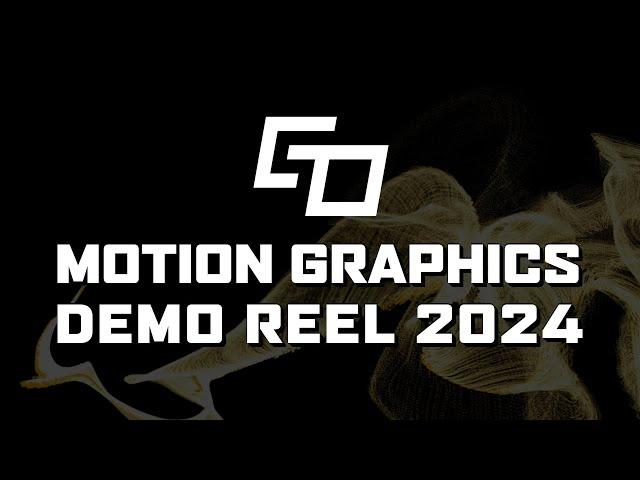 GO - Motion Graphics Demo Reel 2024