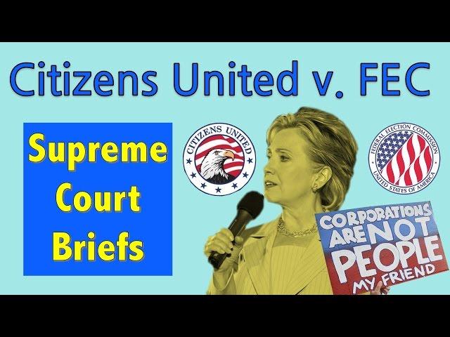 Why You Can Buy The Next President | Citizens United v. FEC