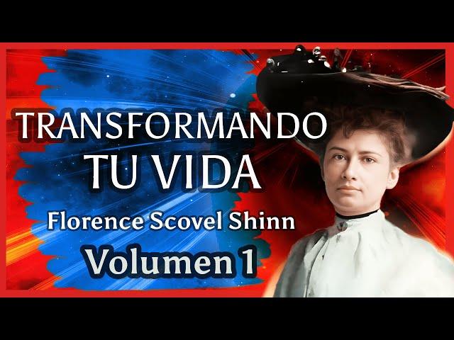 Las increíbles claves de Florence Scovel Shinn que te llevarán al éxito, abundancia y felicidad