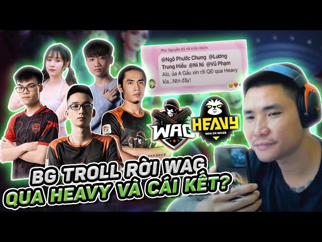 [VLOG] TROLL CẢ QUÂN ĐOÀN RỜI WAG QUA HAEVY VÀ CÁI KẾT CỰC ĐẮNG !