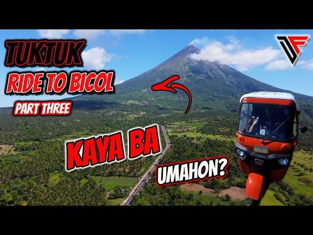 Kaya Ba Umahon ng Bajaj RE sa Mayon Skyline View Deck? | Cagsawa Ruins | Tuktuk Ride To Bicol Part 3