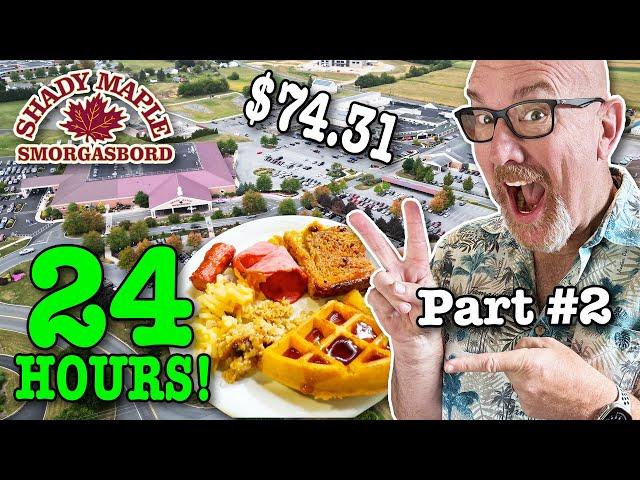 Living at Americas LARGEST BUFFET  for 24 HOURS • Part 2