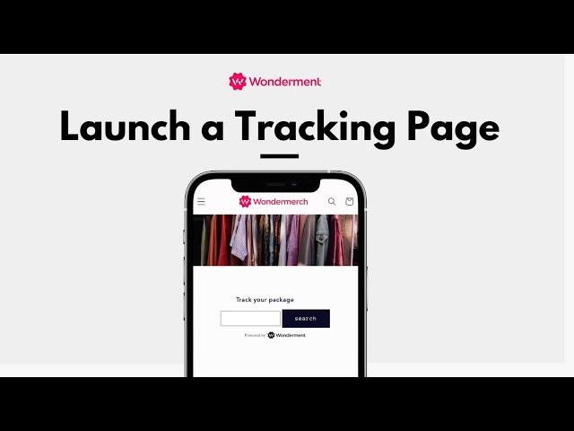 How to Set Up an Order Tracking Page in Wonderment for Your Shopify Store