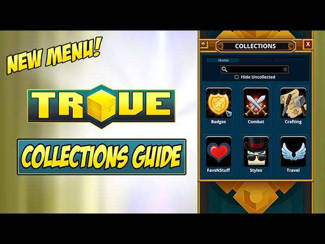 HOW TO USE THE NEW COLLECTIONS MENU - Trove UI Guide & Tutorial