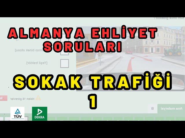 Sokak Trafiği 1 | Almanya Ehliyet Sınavı Soruları 2024